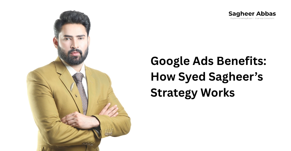 Google Ads Benefits